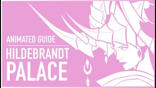 Hildebrandt Palace  Animated Guide Lost Ark [upl. by Divadleahcim]