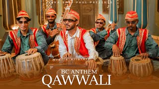 Bc Anthem Quwwali  Tera Bhai Paul Official Video New Quwwali Song 2023  TeraBhaiPaul new Song [upl. by Lazor]