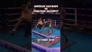 Superlek Kiatmuu9 VS Jonathan Haggerty October 2018 martialarts muaythai thaifight superlek [upl. by Ahsilat681]