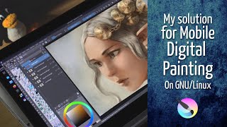 My solution for Mobile digitalpainting on GNULinux [upl. by Ennovad]