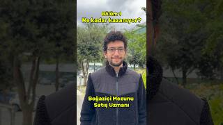 •Bölüm 1  Boğaziçi Mezunu 4 Haftalık Satış Uzmanı tercih2024 boğaziçi maaş maaşvideosu [upl. by Ledba]