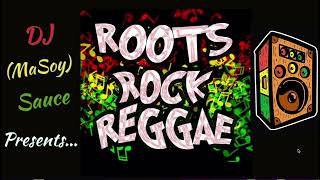 Roots Rock Reggae Mix [upl. by Akir]