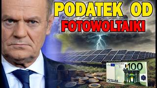 FOTOWOLTAIKA OPODATKOWANA  To już jest faktem  Magazyn Energii też ma być opodatkowany [upl. by Ahsoyem998]