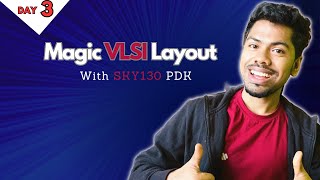 Magic VLSI tutorial Day 3 Cmos inverter layout with sky130 PDK [upl. by Orihakat983]