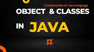 What is object and classes in java fundamental of java language [upl. by Kyrstin111]