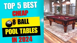 Top 5 Best Cheap 8 Ball Pool Tables  Best 8 Ball Pool Tables [upl. by Ajad]