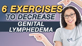 Exercise Routine for Genital Lymphedema Swelling [upl. by Sherwood723]