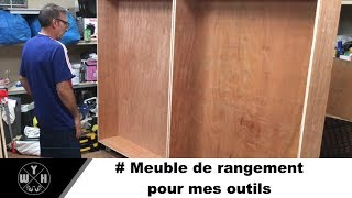 Fabriquer un meuble pour vos Outils 12 [upl. by Oznol210]