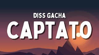 Diss Gacha Sala  Captato TestoLyrics [upl. by Stoops]