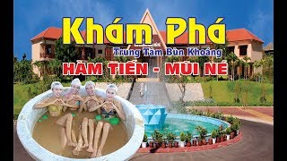 KHU TẮM BÙN KHOÁNG HÀM TIẾN  MŨI NÉ l 3Đô Official [upl. by Nonac]