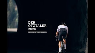 Der Ötztaler 2020  Ein Projekt der Maloja Pushbikers [upl. by Nonad562]