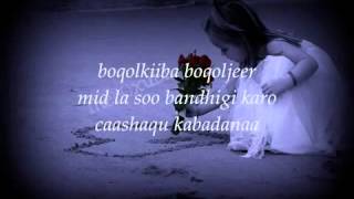 Somali Lyrics Music Boqolkiba Boqol By Khadra Silimo YouTube [upl. by Oiralih]