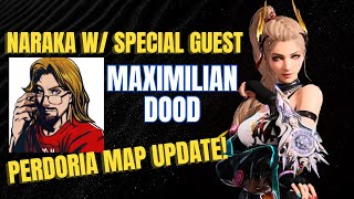 Narakas New Map with Maximilian Dood [upl. by Cavuoto]