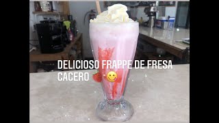 COMO PREPARAR UN DELICIOSO FRAPPE DE FRESA 🍓 CACERO [upl. by Alec226]