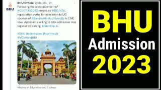 BHU Admission Portal 2023  BHU Registration Form 2023  BHU UG Admission 2023BHU Form Fill Up 2023 [upl. by Tav]