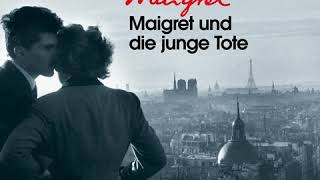 Georges Simenon  Maigret und die junge Tote Komplettes Hörbuch [upl. by Uke266]