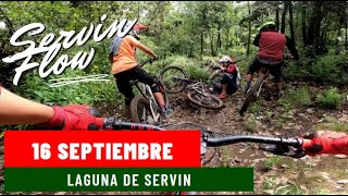 Servin Flow MTB Laguna de Servin Medio Monje y Touareg [upl. by Verney]