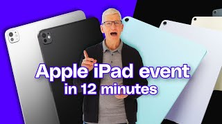 Apple’s iPad event in 12 minutes [upl. by Ahsat456]