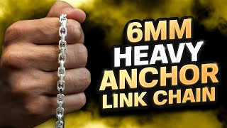 Silver 6mm Heavy Anchor Link Chain [upl. by Quintessa300]