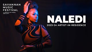 NALEDI  Meet the 202324 Savannah Music Festival ArtistinResidence [upl. by Eon]