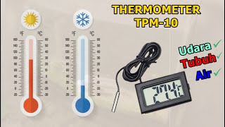 Review Thermometer Digital TPM10 sebagai Pengukur Suhu [upl. by Nediarb]