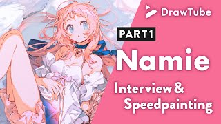 理解を得られなくても、私にとって大事だと確信した  DrawTube Namie Part 13 [upl. by Letnahc]