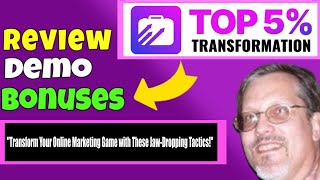 Top 5 Transformation Review  Top 5 Transformation Reviews and Demo [upl. by Carlo]