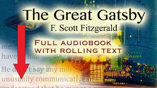 The Great Gatsby  full audiobook with rolling text  by F Scott Fitzgerald [upl. by Gasperoni]