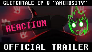 Glitchtale quotAnimosityquot  OFFICIAL TRAILER MADE BY CAMILA CUEVAS REACTION [upl. by Acemat]