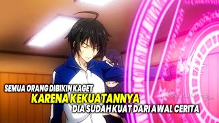 SEMUA ORANG TERKEJUT Inilah 10 Anime Tokoh Utama Overpower dari Awal dan Mengejutkan Semua Orang [upl. by Clementina]