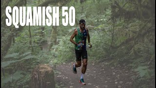 SQUAMISH 50 [upl. by Clover29]