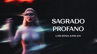 Luísa Sonza KayBlack  Sagrado Profano LetraLegendado [upl. by Atilegna581]