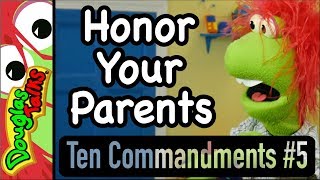 Honor Your Parents  The Fifth Commandment [upl. by Anoet587]