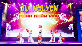 Múa quotTự nguyệnquot [upl. by Murray906]