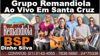 Grupo Remandiola Ao Vivo Em Santa CruzRJ BSP [upl. by Bergeman143]