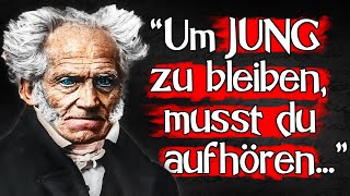 UMSO ÄLTER du wirst DESTO WICHTIGER sind diese Zitate für dich Arthur Schoppenhauer Zitate [upl. by Koosis]