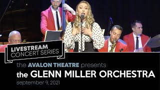 The Glenn Miller Orchestra LIVE at the Avalon Theatre [upl. by Aeirdna]