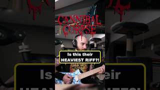 Cannibal Corpse  Heaviest Riff Scourge Of Iron [upl. by Nerrej]