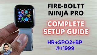 Fireboltt Ninja Pro Smartwatch Full Setup Guide [upl. by Tabshey]