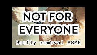 Parasite Removal ASMR Botfly maggot removal with tweezers  Oddly Satisfying [upl. by Aneema]