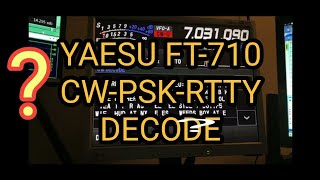 YAESU FT710 PSK  RTTY Decode [upl. by Ahsilyt697]