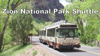 The Zion National Park Shuttle [upl. by Sutherland545]