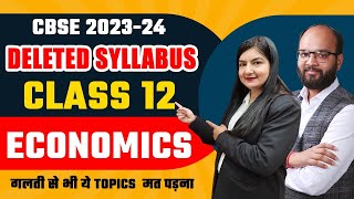 Class 12 Economics Deleted Syllabus  CBSE Board Exam 202324  Class 12 Economics Syllabus Update [upl. by Normy]