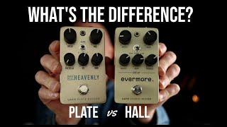 UAFX Heavenly Plate Reverb vs Evermore Studio Hall Reverb  Pedal Demo [upl. by Vharat104]