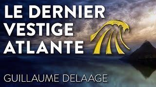 LE DERNIER VESTIGE ATLANTE [upl. by Laurence]