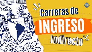 ¿Cuáles son las carreras de Ingreso Indirecto en la UNAM [upl. by Linzy]