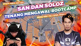 SOLOZ DAN SAN MEMBANTAI BOOTCAMP [upl. by Kramlich]