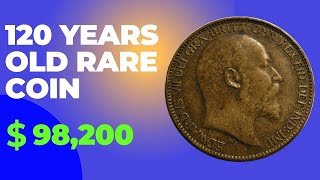 120 YEARS OLD ULTRA RARE COINS WORTH 98200 DOLLAR [upl. by Nealey]