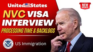 BIG NEWS NVC Visa Interview Dates 2024  Immigrant Visa Processing Time amp Backlogs Report Updates [upl. by Ivo]