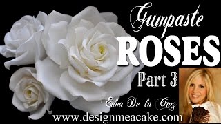 Gumpaste Rose Part 3 [upl. by Yro244]